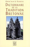 Dictionnaire de la tradition bretonne