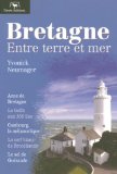 Bretagne : Entre terre et mer