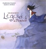 Les plus belles légendes de France