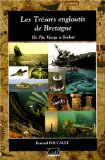 Les Trésors engloutis de Bretagne